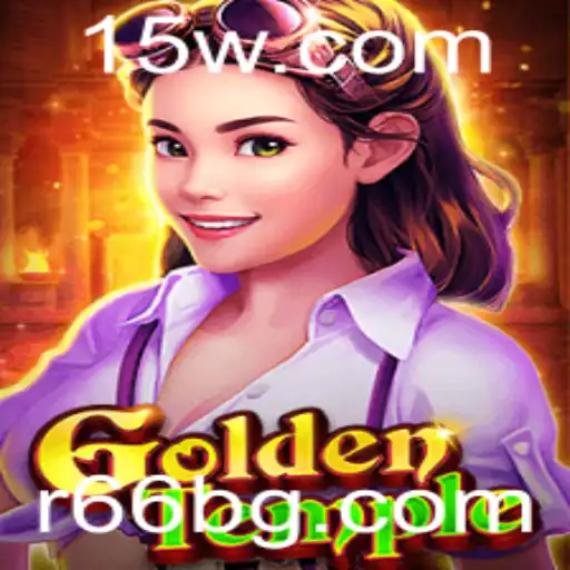 r66bet | Explorando o Fascinante Mundo do GoldenTemple: O Jogo que está Conquistando a Comunidade R66bet
