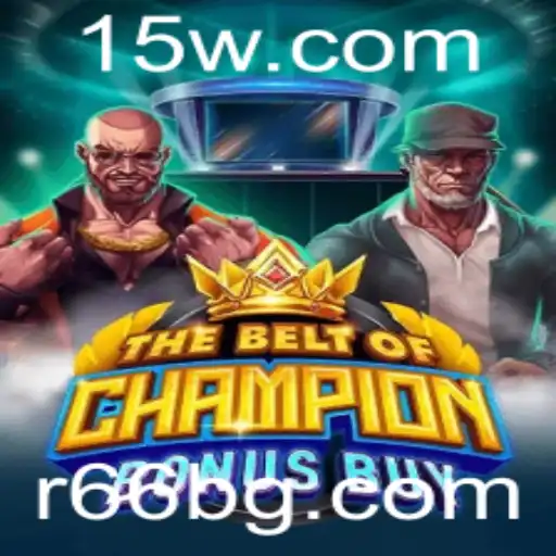 r66bet | Explorando 'TheBeltOfChampionBonusBuy': Uma Aventura Épica em Jogos